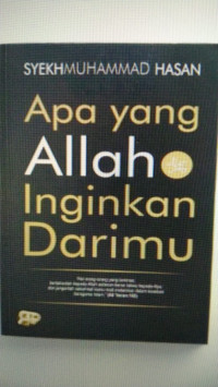 Image of Apa yang Allah Inginkan Darimu