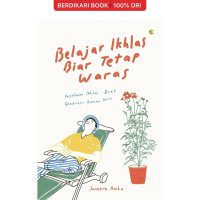 Image of Belajar Ikhlas biar tetap waras