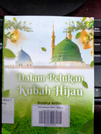 Image of Dalam pelukan kubah hijau