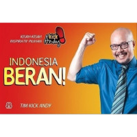 Image of INDONESIA BERANI; KIsah-kisah Inspiratif Pilihan